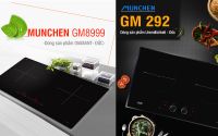 So sánh bếp từ Munchen GM 292 và GM 8999: rẻ hơn nhau đến 3 triệu