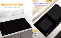 So sánh Munchen GM 8925 và Munchen GM 8999: đâu là chiếc bếp Munchen \"ngon\" nhất